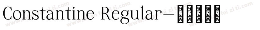 Constantine Regular字体转换